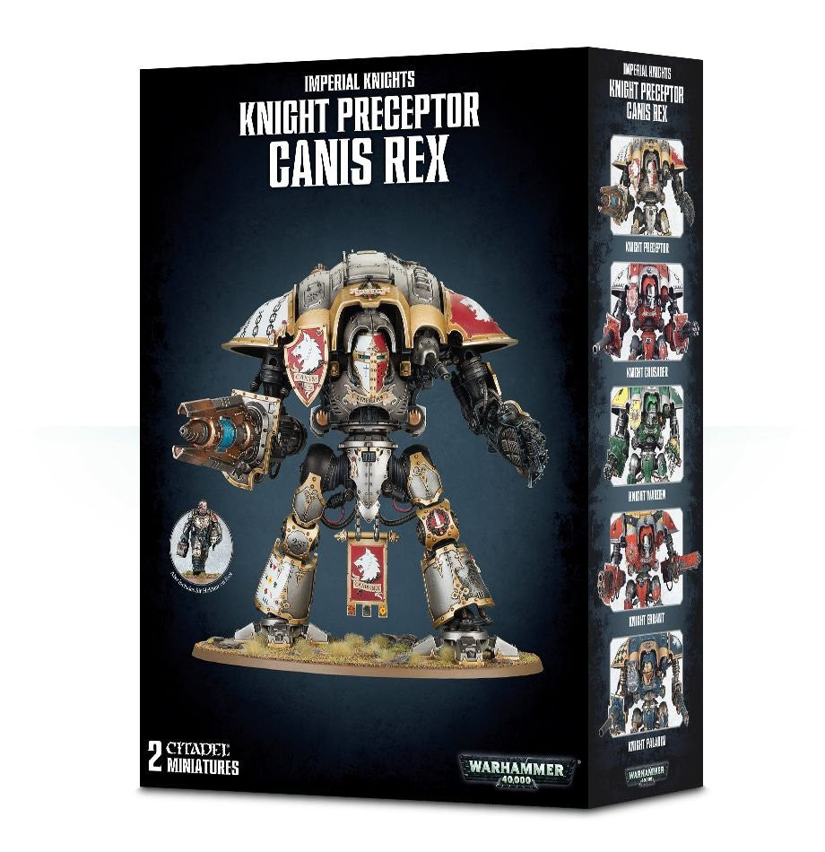 Imperial Knights: Knight Questoris Preceptor Canis Rex/Errant/Paladin/Warden/Gallant/Crusader